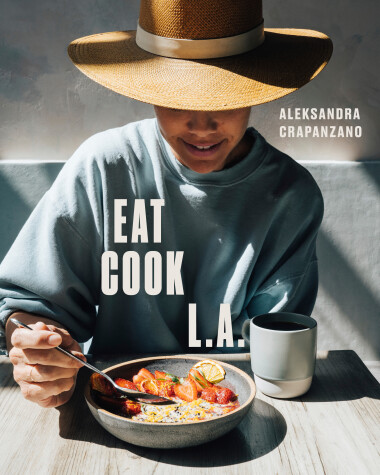 Book cover for EAT. COOK. L.A.