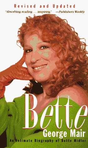 Book cover for Bette: an Intimate Portrait of Bette Midler