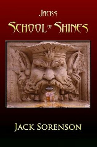 Cover of Jacks School of Shines