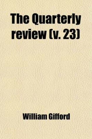 Cover of The Quarterly Review (Volume 23)