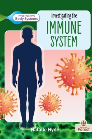 Cover of Investigating the Immune System