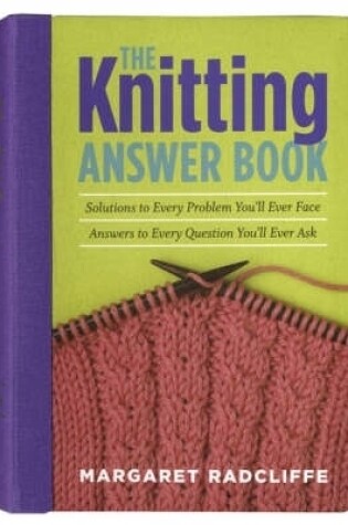 Cover of The Knitting Answer Book