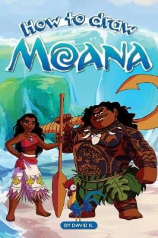 Cover of How to Draw Moana