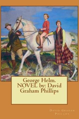 Cover of George Helm. NOVEL by