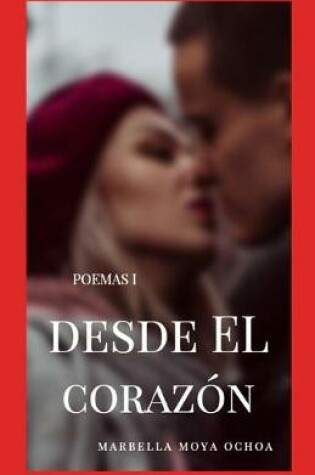 Cover of Desde El Corazón