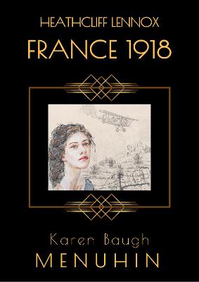 Book cover for HEATHCLIFF LENNOX - FRANCE 1918