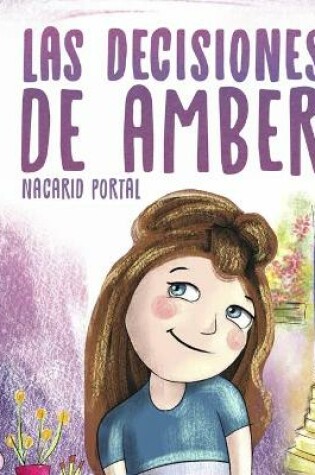 Cover of Las decisiones de Amber