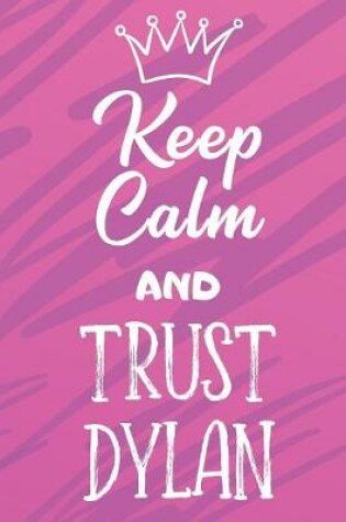 Cover of Keep Calm And Trust Dylan