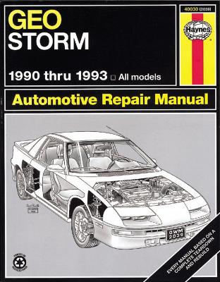 Book cover for Geo Storm for Storm models (90-93) Haynes Repair Manual (USA)