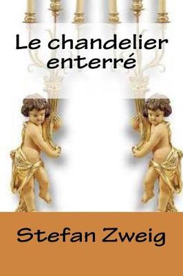 Book cover for Le chandelier enterre.