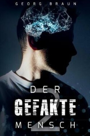 Cover of Der Gefakte Mensch 2