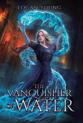 Cover of The Vanquisher of Water