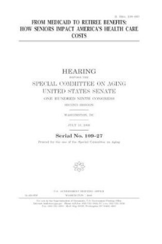 Cover of From Medicaid to retiree benefits