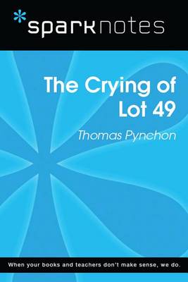 Book cover for The Crying of Lot 49 (Sparknotes Literature Guide)