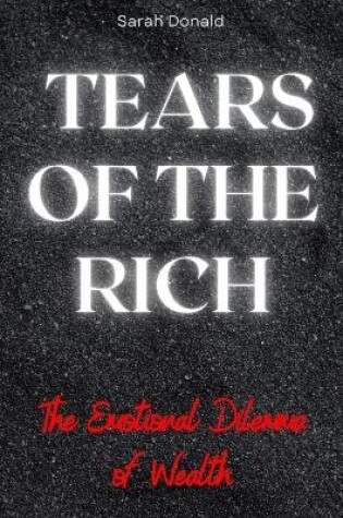 Cover of Tears of the Rich