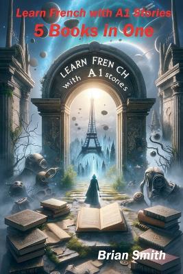 Book cover for Learn French with A1 Stories