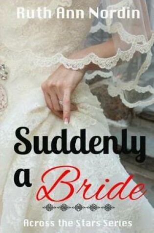 Cover of Suddenly a Bride