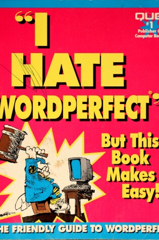 Cover of I Hate WordPerfect