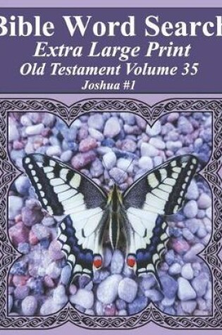 Cover of Bible Word Search Extra Large Print Old Testament Volume 35