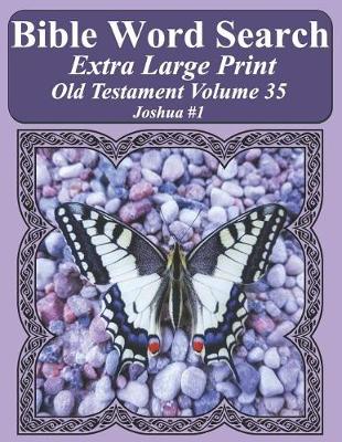 Cover of Bible Word Search Extra Large Print Old Testament Volume 35