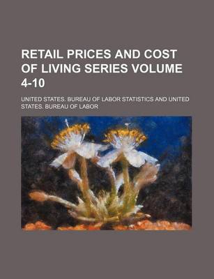 Book cover for Retail Prices and Cost of Living Series Volume 4-10