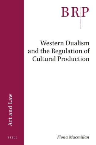Cover of Western Dualism and the Regulation of Cultural Production