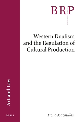 Book cover for Western Dualism and the Regulation of Cultural Production