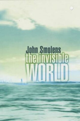 Cover of The Invisible World