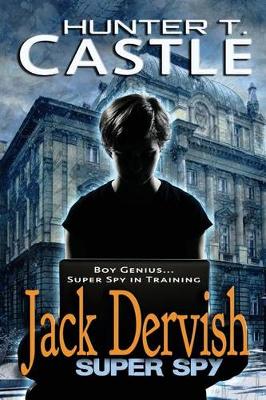 Book cover for Jack Dervish, Super Spy