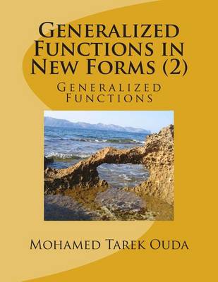 Book cover for Generalized Functions in New Forms (2)