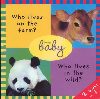 Book cover for 2 Books in 1: Who Lives on the Farm and Who Lives in the Wild?