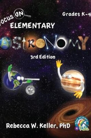 Cover of Focus On Elementary Astronomy Student Textbook-3rd Edition (hardcover)