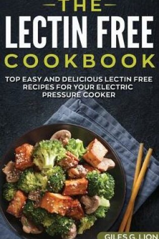 Cover of The Lectin Free Cookbook