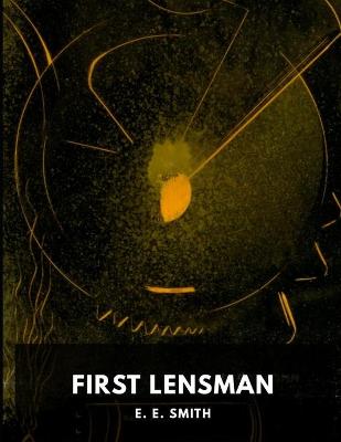 Book cover for First Lensman illustrated