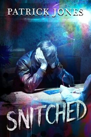 Cover of Snitched