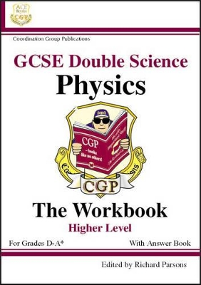 Cover of GCSE Double Science Physics Workbook Higher Level with Answer Book