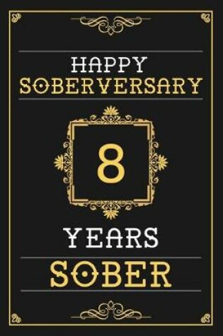 Cover of 8 Years Sober Journal
