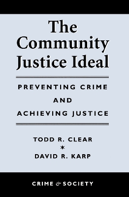 Book cover for The Community Justice Ideal