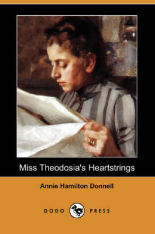 Cover of Miss Theodosia's Heartstrings (Dodo Press)