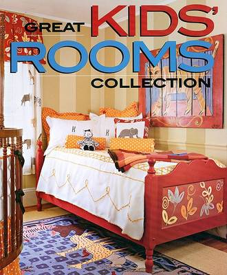 Cover of Great Kids' Rooms Collection