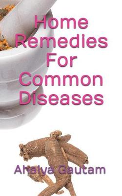 Book cover for Home Remedies for Common Diseases