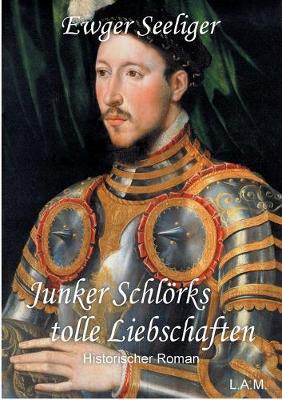 Book cover for Junker Schlörks tolle Liebschaften