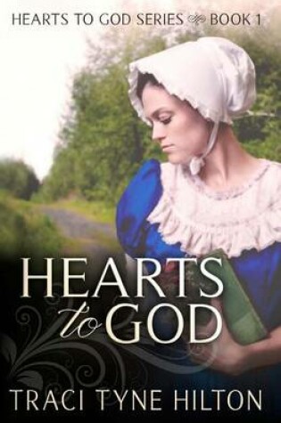 Cover of Hearts to God