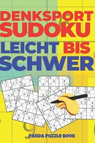 Cover of Denksport Sudoku Leicht Bis Schwer