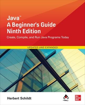 Book cover for Java: A Beginner's Guide, Ninth Edition