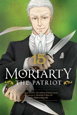 Book cover for Moriarty the Patriot, Vol. 15