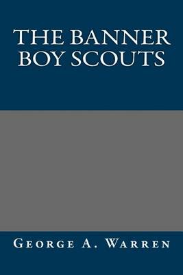 Book cover for The Banner Boy Scouts