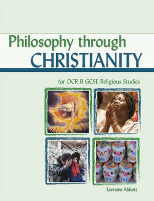 Cover of Philosophy Through Christianity for OCR GCSE Religious Studies