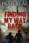 Book cover for Finding My Way Back (Finding My Escape Series - Book 2)