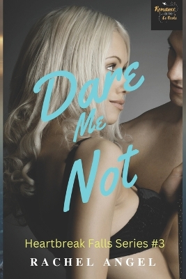 Book cover for Dare Me Not